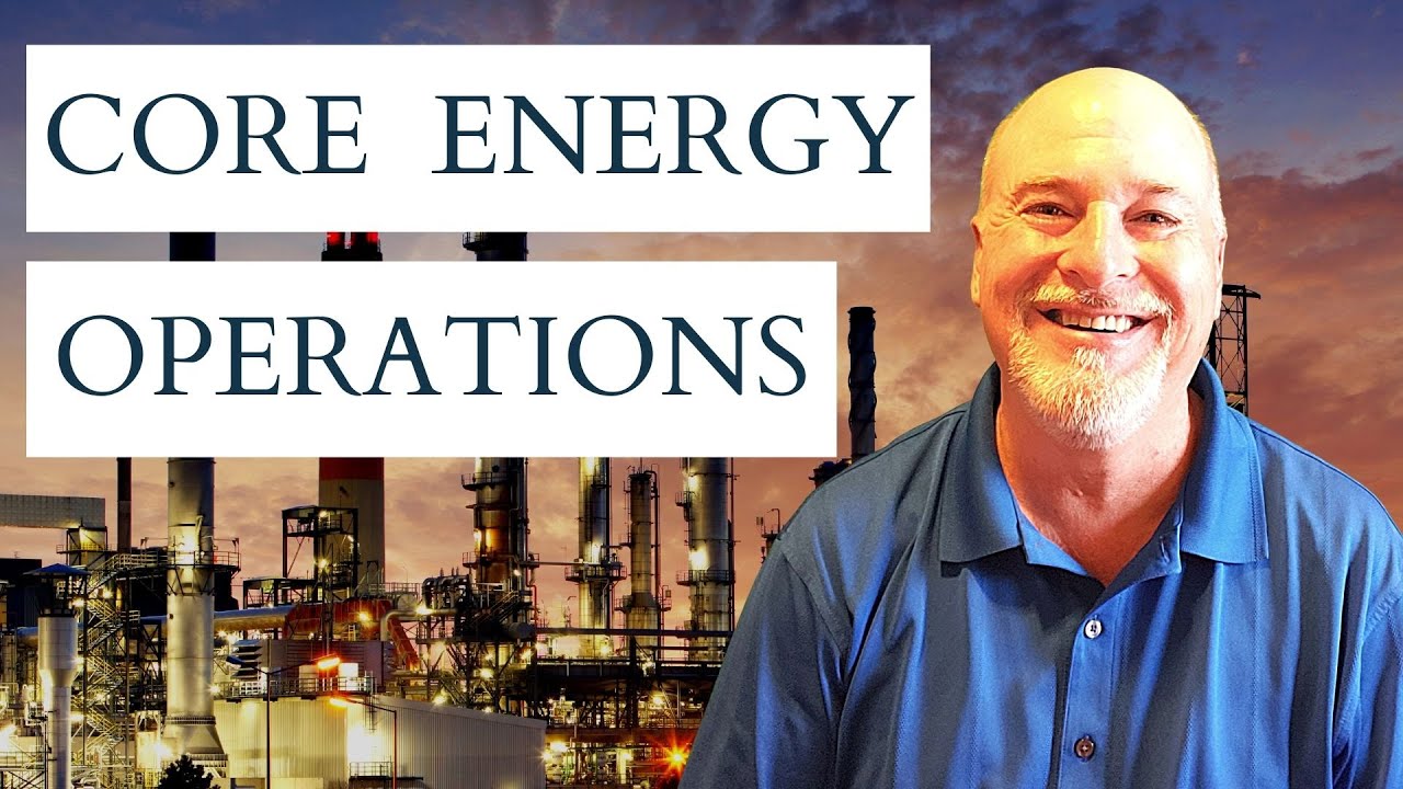 Core Energy Operations