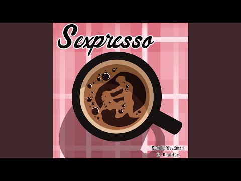Sexpresso (feat. Dualitor)