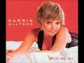 Karrin Allyson /  The Moon Is A Harsh Mistress