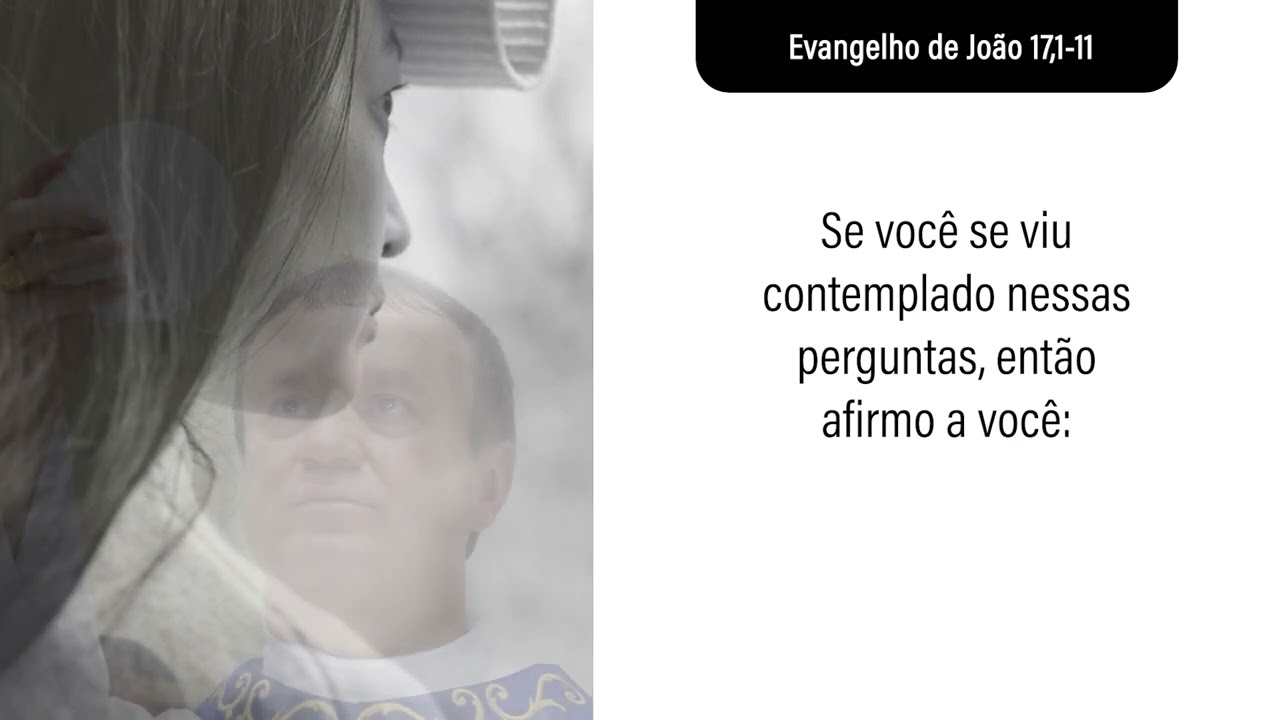 19 de maio Evangelho de João 17,1-11