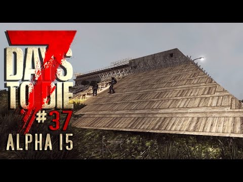 7 DAYS TO DIE Alpha 15 #37 • Verrampt und zugenäht!! • 7D2D Gameplay German Deutsch