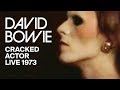 David Bowie - Cracked Actor (Live Hammersmith ...