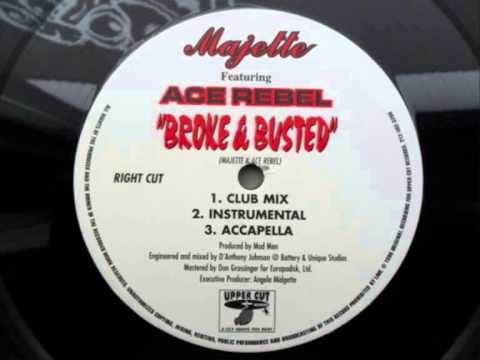 Majette Featuring Ace Rebel - Broke & Busted