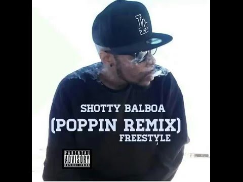 Shotty Balboa - Poppin Remix (Freestyle)