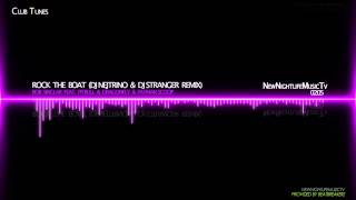 Bob Sinclar ft Pitbull &amp; DragonFly &amp; Fatman Scoop - Rock The Boat (DJ Nejtrino &amp; DJ Stranger Remix)