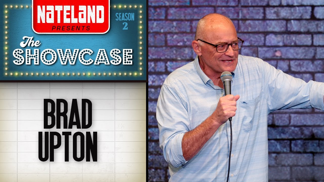 Brad Upton | Nateland Presents: The Showcase