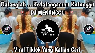 Download lagu DJ DATANGLAH KEDATANGANMU KU TUNGGU || DJ MENUNGGU by HUDA FVNKY SOUND VIRAL TIKTOK 2026 🔥🔥🔥 mp3