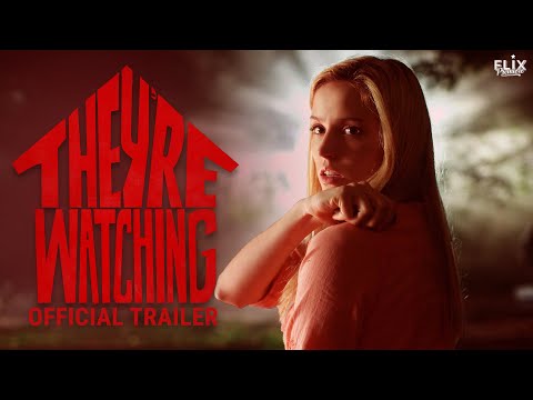 They're Watching | Official Trailer | Horror, Comedy
