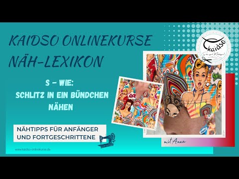 S - wie Schlitz in ein Bündchen