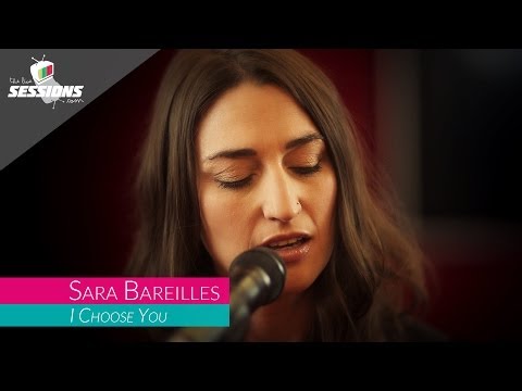 Sara Bareilles - I Choose You // The Live Sessions