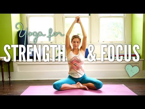 Yoga for Strength and Focus