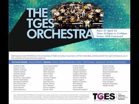 The TGES Orchestra | 27-Apr-2024 | 9:30 pm | TGES Live