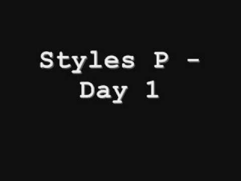Styles P - Day 1