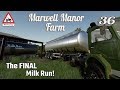 Marwell Manor Farm 36 The FINAL Milk Run Farming Simulator 19 PS4 Let S Play Role Play
