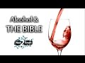 Alcohol and the Bible - New2Torah 