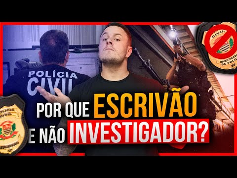 POR QUE EU ESCOLHI ESCRIVÃO AO INVÉS DE INVESTIGADOR? Concurso Polícia Civil SP 2023