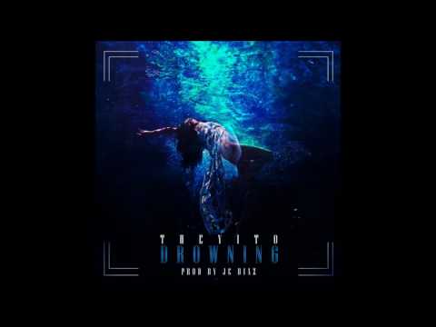 Theyito - Drowning(Spanish Remix)[Prod. By JcDiaz]