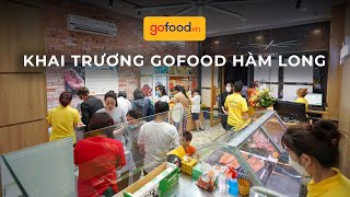 CÙNG NHÌN LẠI NHỮNG KHOẢNH KHẮC ĐẸP TRONG NGÀY KHAI TRƯƠNG GOFOOD HÀM LONG