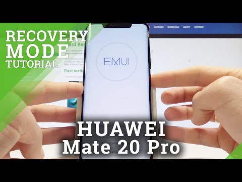 How to Boot into EMUI Mode HUAWEI Mate 20 Pro - Huawei Recovery Mode