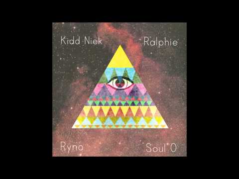 Kidd Niek Ryno Ralphie Soul O - Masterd my mind