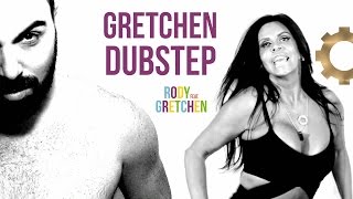 Gretchen, Rody - Gretchen Dubstep (Rody Edm Remix)