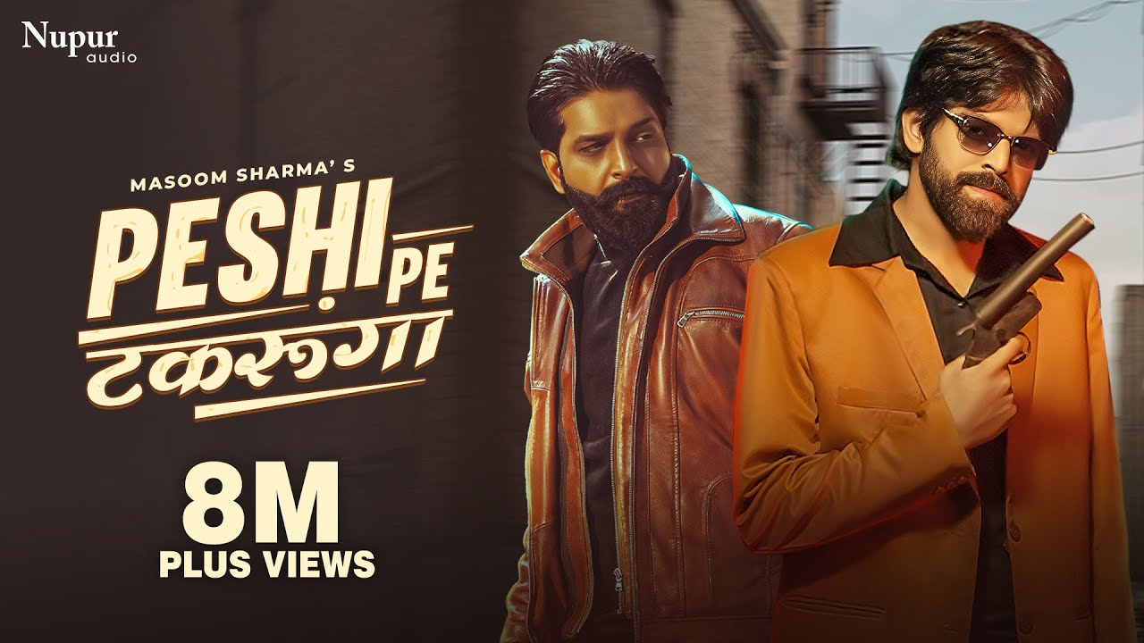 Peshi Pe Takrunga Lyrics | Masoom Sharma