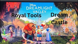 How to unlock Royal Tools and the dream castle-Disney Dreamlight Valley full walkthrough