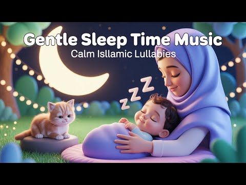 Soothing Islamic lullaby Baby Lullaby | Calming Sleep Music for Babies | Mozart and Brahms Lullaby