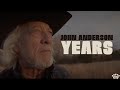 John Anderson – Years [Official Video]