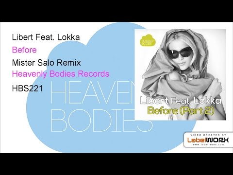 Libert Feat. Lokka - Before (Mister Salo Remix)