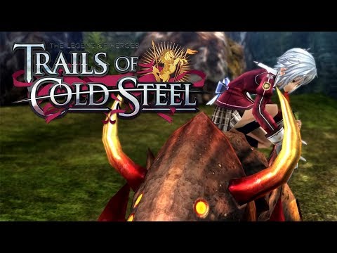 The Legend of Heroes: Trails of Cold Steel - Ch.2: The Verdant City | 5/29