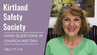 Hard Questions in Church History with Lynne Hilton Wilson: Week 41 (D&C 111-114, Oct 4-10)