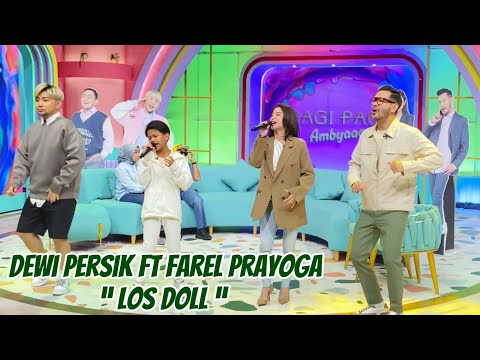 DEWI PERSIK FT FAREL PRAYOGA - LOSS DOLL BY PERLAN86