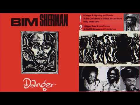 Bim Sherman   Danger Full Album