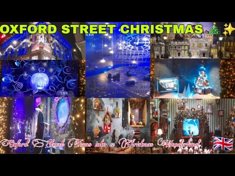 Oxford Street Turns into a Christmas Wonderland 🎄✨ | London Night | London Christmas Vibes | UK