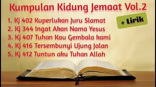Download lagu Kumpulan Lagu Kidung Jemaat Vol.2   Lirik mp3