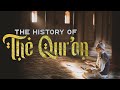 The History of The Holy Qur'an - The Divine Book | Official Documentary