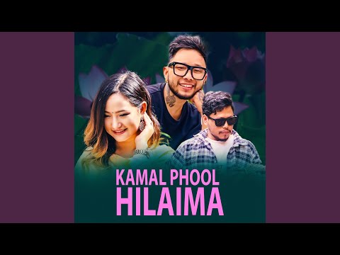 Kamal Phul Hilaima