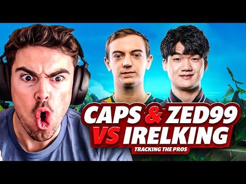 CAPS & ZED99 VS IRELKING!! *TRACKING THE PROS - WORLDS 2023*