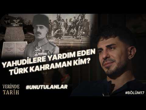 Yahudilere Yardım Eden Türk Kahraman Kim? Behiç Erkin Kimdir? Yerinde Tarih Podcast 17. Bölüm