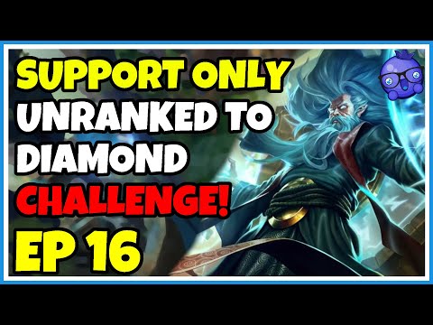Support Unranked to Diamond Challenge - Episode 16 - Zilean