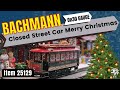 on30 scale bachmann spectrum closed street car merry christmas