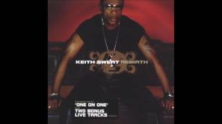Keith Sweat - Anything Goes
