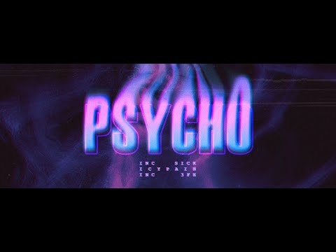 Sickflow ft. 3Fe, IcyPain, shi - PSYCHO ( Official Visualizer )