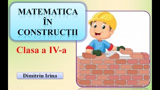 Matematica în construcții