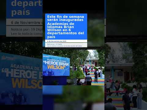 Este fin de semana serán inauguradas Academias de Idiomas Brian Willson en 6 departamentos del país