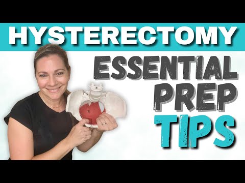 Preparing for a Hysterectomy: What You Need to Know