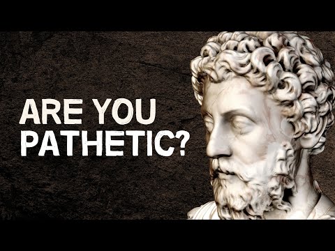 How Not to Be Pathetic | Stoic Philosophy & Emotions