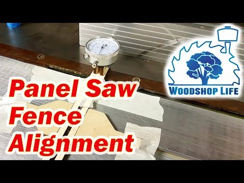 Panel Saw Fence Alignment - The Woodshop Life