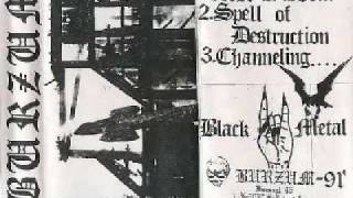Burzum-Chaneling The Power Of Souls Into A New God (demo)